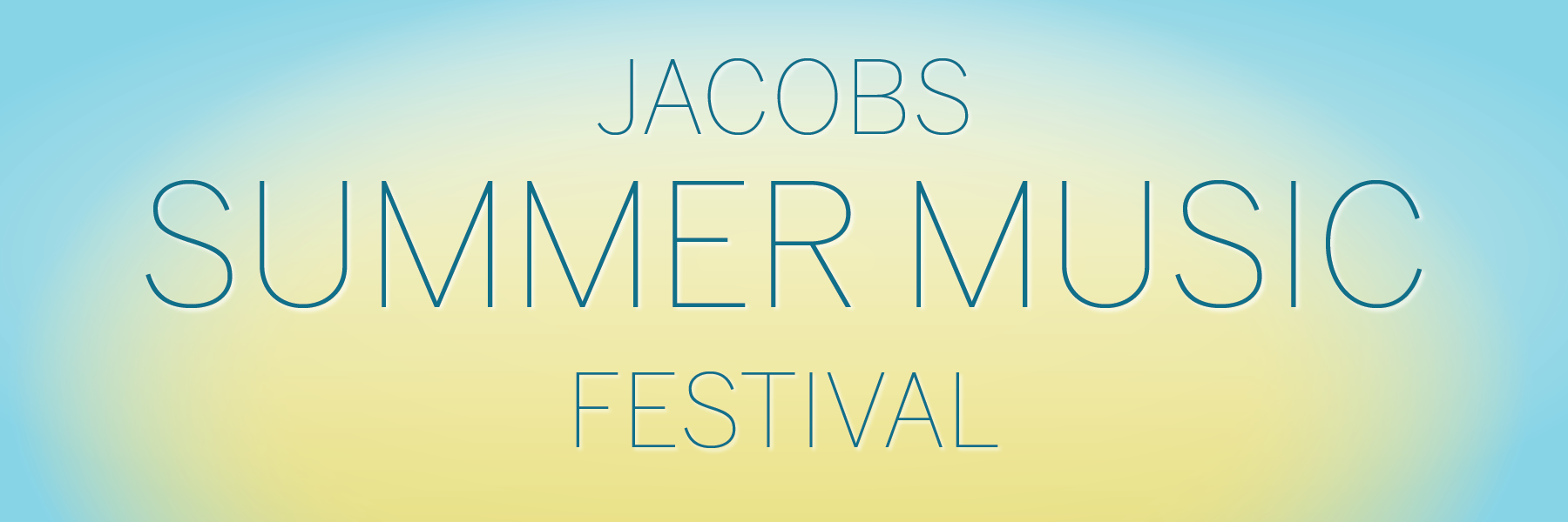JACOBS SUMMER MUSIC FESTIVAL on a light yellow and sky blue background